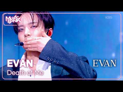 [COMEBACK] EVAN - Death of Me [Music Bank] | KBS WORLD TV 260911