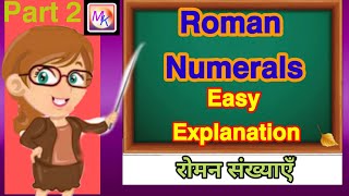 Roman Numerals Part 2,Roman Numerals 1 to 1000 easy explanation with solved Questions// Akrati