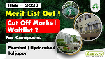 TISS 2023 - Merit List Out ! | Cut Off Marks | Waitlist ? |  Mumbai | Hyderabad | Tuljapur Campuses