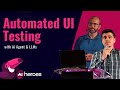 LLM-Powered Automation for Scalable UI Testing | Ai Heroes 2024 Talk