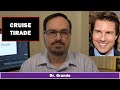 Tom Cruise Tirade Analysis