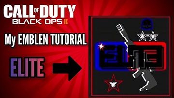 Elite Black Ops 2 Emblem Tutorial