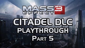 Mass Effect 3: Citadel DLC Playthrough part 5: The Party (version 2 part 2)