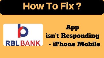How to Fix RBL Bank App isn