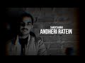 Shadysaubhi  andheri ratein official music