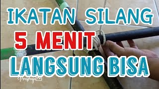 Cara membuat ikatan silang - Prasmaja TV