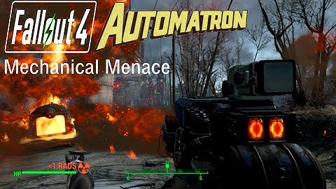 Fallout 4 - Mechanical Menace - Automatron DLC Gameplay Walkthrough - No commentary