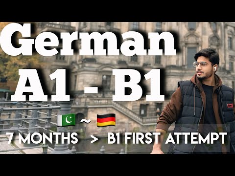 German A1 to B1 in 7 Months (Goethe) | My Complete Study Routine + Tips (From Pakistan)