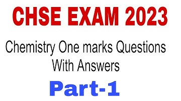 Chemistry One Marks selection Questions with answers(Part-1)Chse exam2023