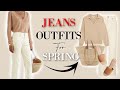 Jeans Outfits for SPRING 2023 |  CLASSY OUTFITS