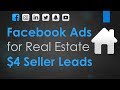 Facebook Ads for Real Estate Agents | Generate $4 Seller Leads