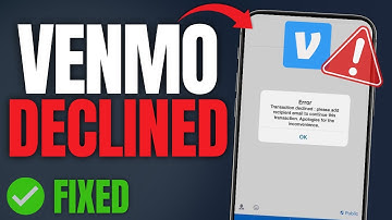 How To Fix Venmo Payment Declined Issue (2025)