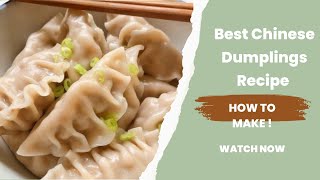 Best Chinese Dumplings Recipe I To your Health I