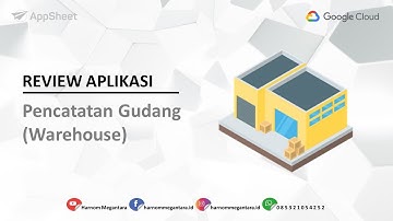 Review Aplikasi Pencatatan Gudang