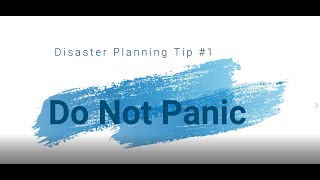 Disaster Planning Tip Do Not Panic