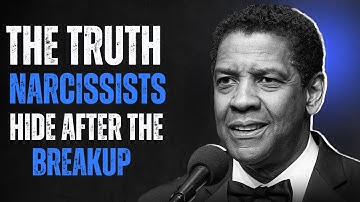 "What Narcissists Say About You After the Breakup | DENZEL WASHINGTON"