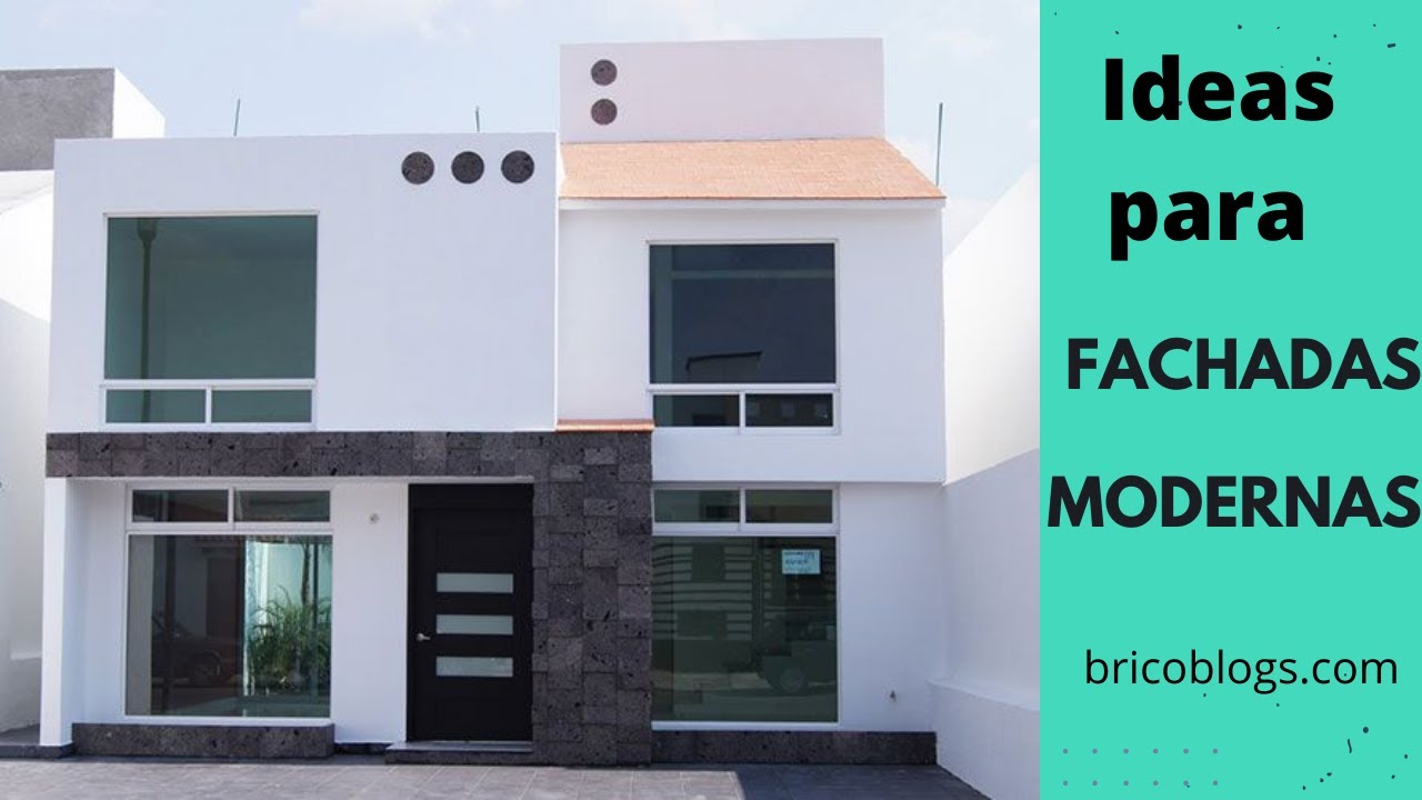 Fachadas de casas modernas: Ideas y Soluciones