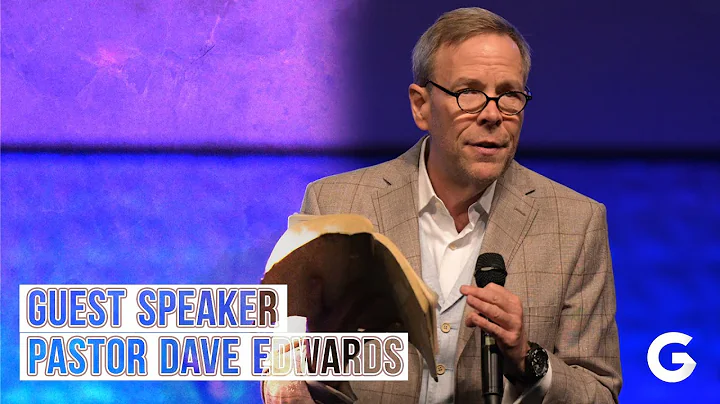 Guest Speaker: Pastor Dave Edwards