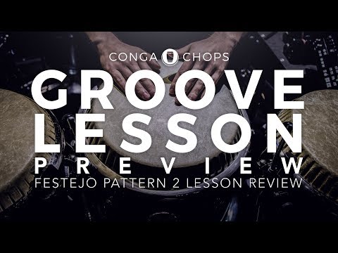 Conga Lesson: Festejo Pattern 2 Preview ///CongaChops///