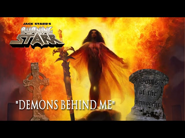 Jack Starr's Burning Starr - Demons Behind Me