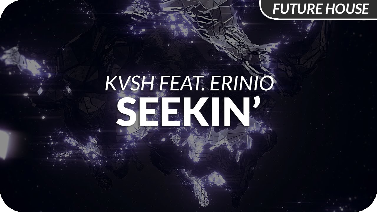 kvsh feat erinio seekin youtube kvsh feat erinio seekin youtube