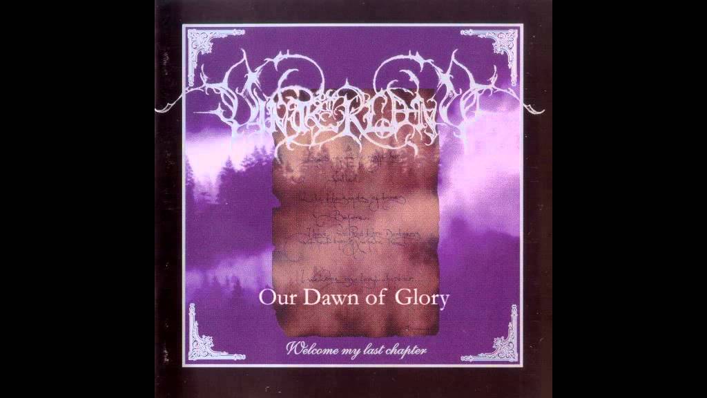 Our Dawn Of Glory Our Dawn Of Glory