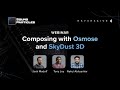 Composing with osmose and skydust 3d  sound particles webinar