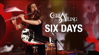 CELLAR DARLING - Six Days - LIVE