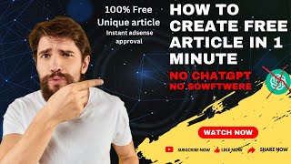 How to Create Free article 1 minute🔥Create Unlimited Articles AdSense Approval SEO  click|Zainaliseo