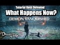 What happens if you defeat the vanguard demon in demons souls remake tutorial