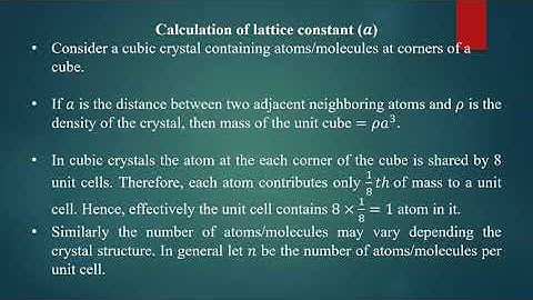 Relation between lattice constant and density of substance | Crystallography| Class VII |B.Sc. III
