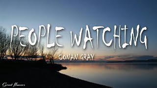 Conan Gray - People Watching (Lyrics)