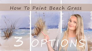 Tutorial Painting Beach Grasses in Watercolor | Loose Watercolor Painting | Wet on Wet Watercolor