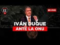 Iván Duque ante la Asamblea General de la ONU | El Espectador