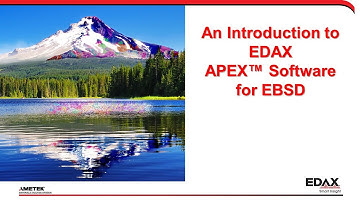 An Introduction to APEX Software for EBSD