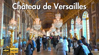 Inside Château de Versailles  France Travel Walk Tour 4K HDR
