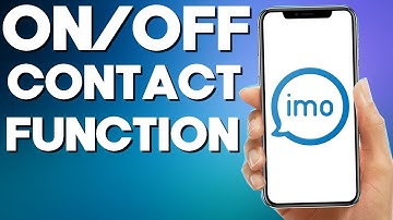 How to Turn On/Off Contact Function On Imo App 2022