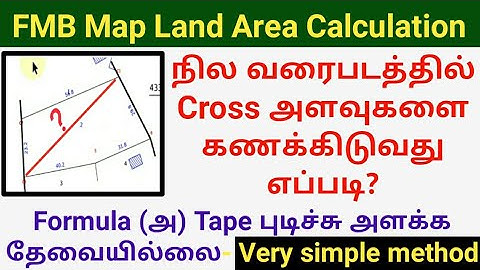 🔥நில வரைபடத்தில் Cross அளவுகளை கணக்கிடுவது எப்படி? | Land FMB Area Calculation 2023 G-line #fmbmap
