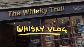 The Whisky Trail Shop - Edinburgh Whisky Vlog