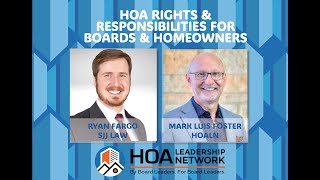 HOA Board Leader and HOA Homeowner Rights and Responsibilities are discussed in this new HOA Today.
