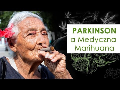 Wideo: Choroba Parkinsona I Marihuana: Korzyści I Zagrożenia
