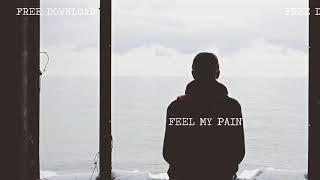 FREE DOWNLOAD FEEL MY PAIN [Untagged] produced by KRYPTIC