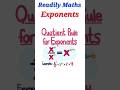 LAW 2 ( Quotient of powers RULE) || #readilymaths || #conceptbase || #shorts