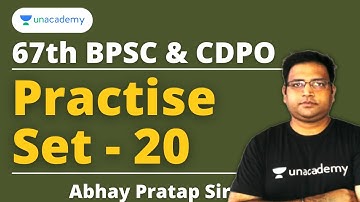 Practices Set for 67th BPSC and CDPO | Mixed MCQ | Abhay Pratap Sir | Unacademy BPSC