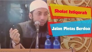 Cara sholat istikharah langsung dapat petunjuk, Ust Khalid Basalamah (KHB)