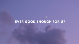 [FREE] Pop Type Beat - "EVER GOOD ENOUGH FOR U?"