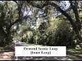 Ormond Scenic Loop [Inner Loop] - Travel Video