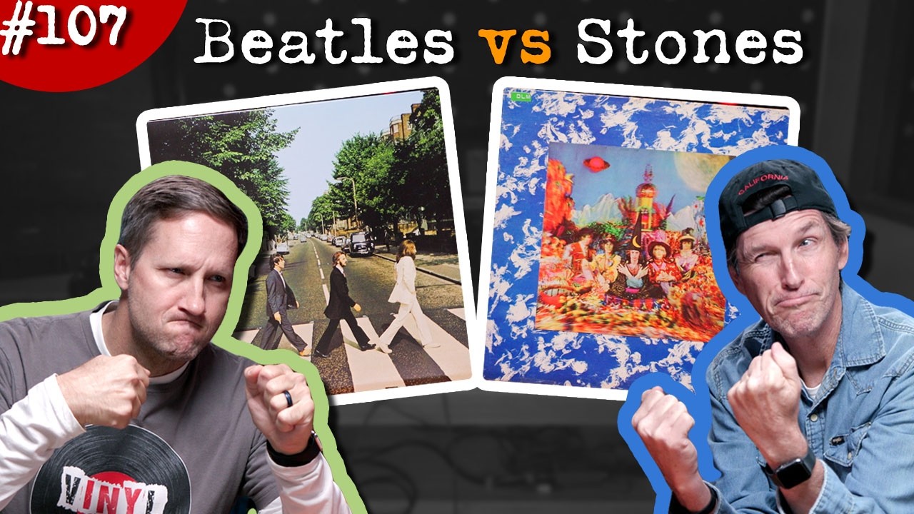 Vinyl Ventures #107 - The Beatles vs The Rolling Stones
