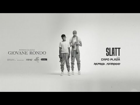 Rondo - SLATT feat. Capo Plaza (Instrumental) (Reprod. Ferrinho)