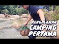 Pengalaman camping pertama sejak kawin | Kenaboi Adventure Camp